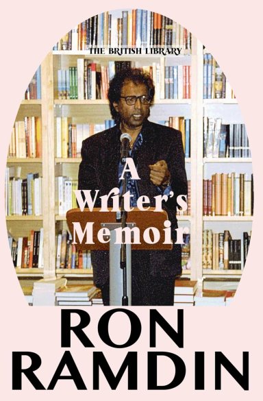 A Writer's Memoir Ron Ramdin Front Cover
